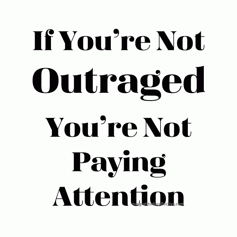 in-outrage-and-in-gratitude-our-gratitude-collective